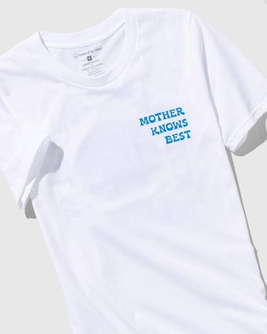 Mother Knows Best Tee - All-Gender