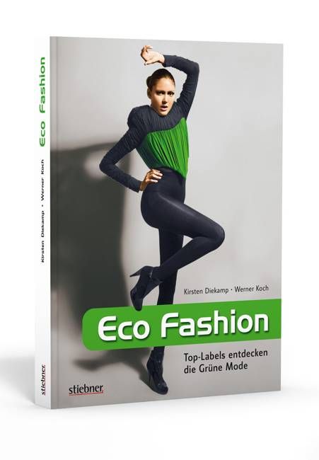 Eco Fashion – Top Labels entdecken die grüne Mode | white
